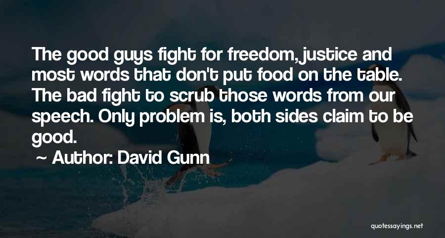 Food Is Bad Quotes By David Gunn