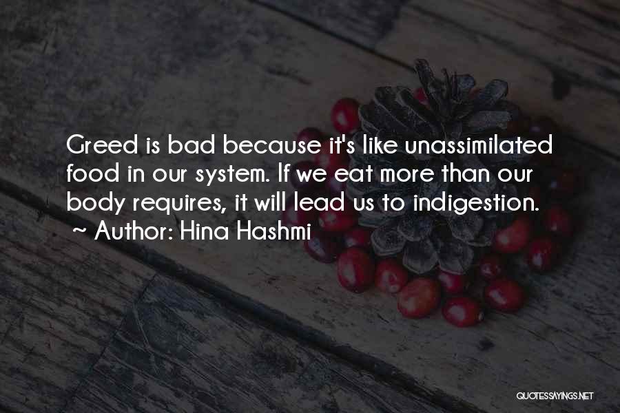 Food Is Bad Quotes By Hina Hashmi