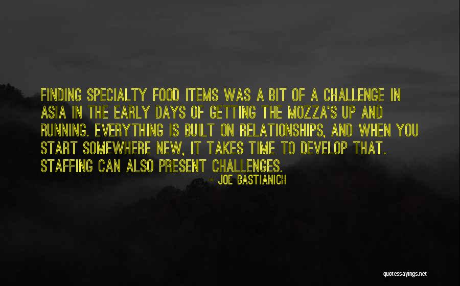 Food Is Everything Quotes By Joe Bastianich