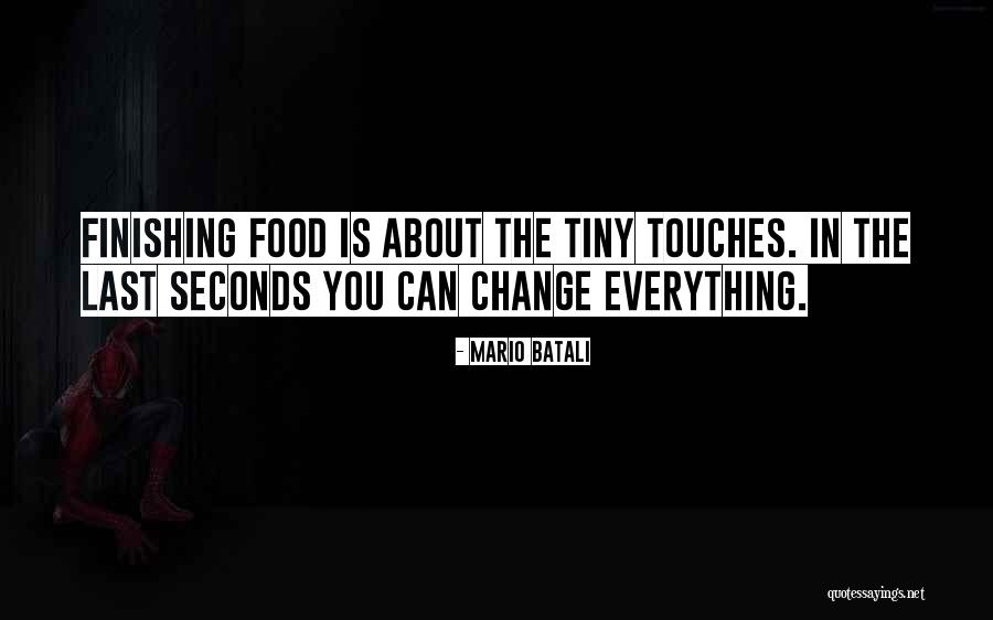 Food Is Everything Quotes By Mario Batali