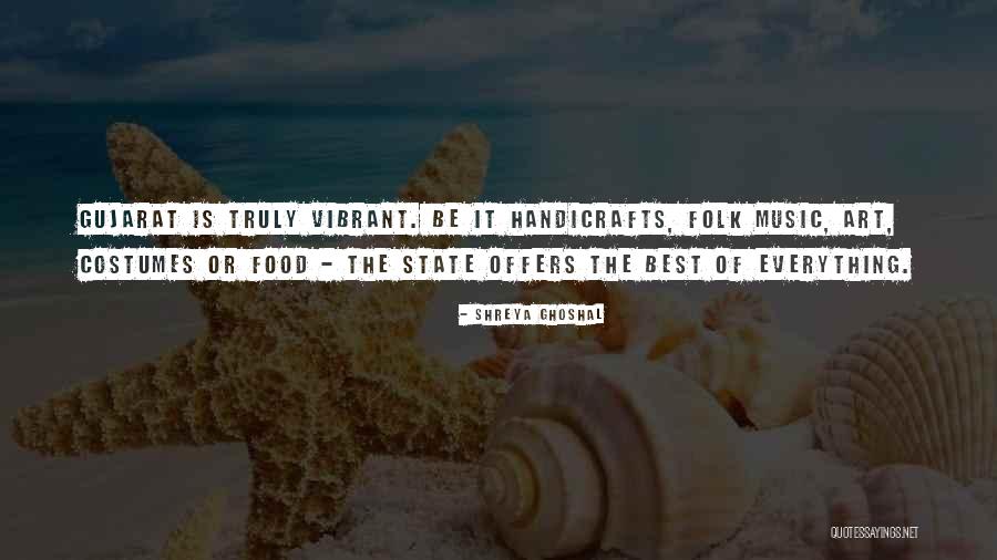 Food Is Everything Quotes By Shreya Ghoshal Food Is Everything Quotes By Shreya Ghoshal