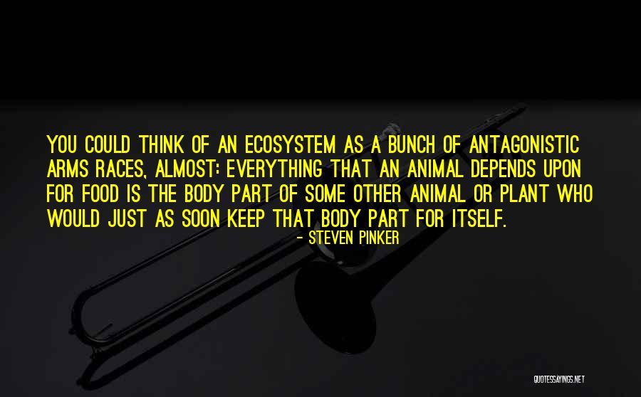Food Is Everything Quotes By Steven Pinker Food Is Everything Quotes By Steven Pinker