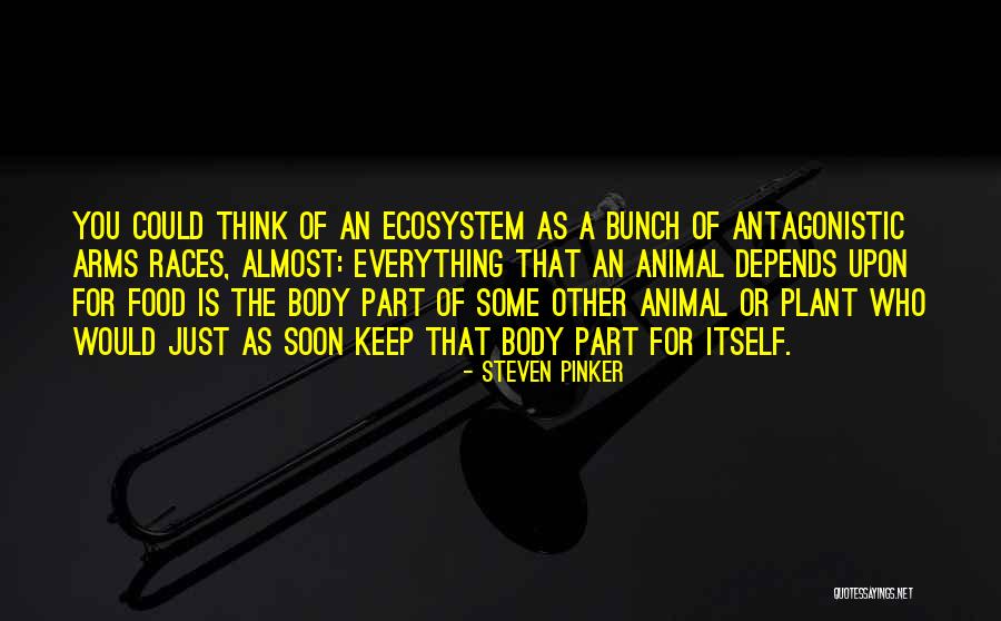 Food Is Everything Quotes By Steven Pinker