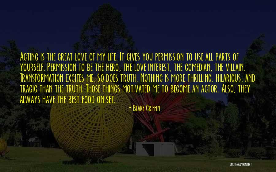 Food Is The Best Quotes By Blake Griffin Food Is The Best Quotes By Blake Griffin