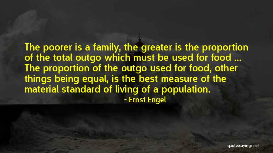 Food Is The Best Quotes By Ernst Engel Food Is The Best Quotes By Ernst Engel
