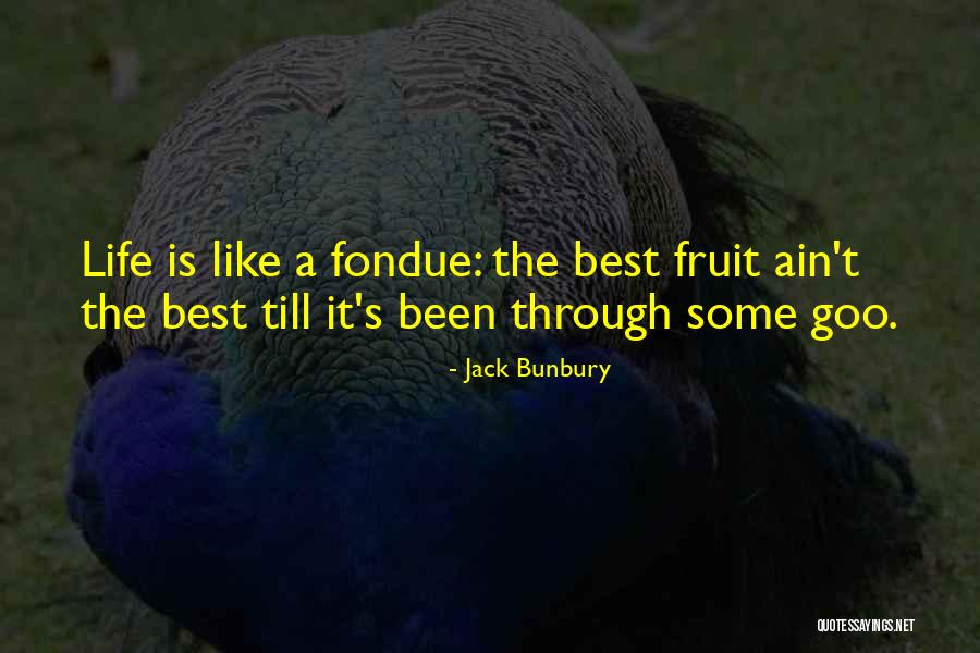 Food Is The Best Quotes By Jack Bunbury Food Is The Best Quotes By Jack Bunbury