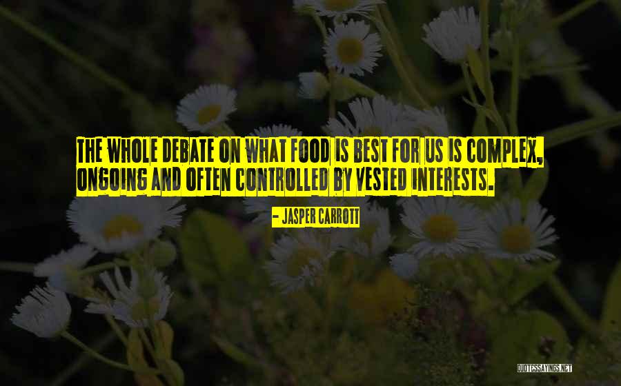 Food Is The Best Quotes By Jasper Carrott Food Is The Best Quotes By Jasper Carrott