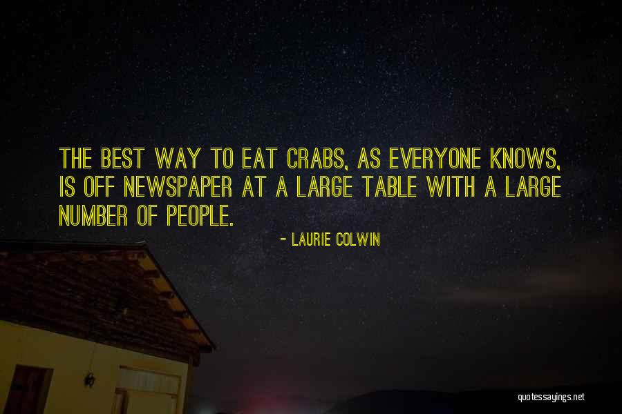 Food Is The Best Quotes By Laurie Colwin Food Is The Best Quotes By Laurie Colwin