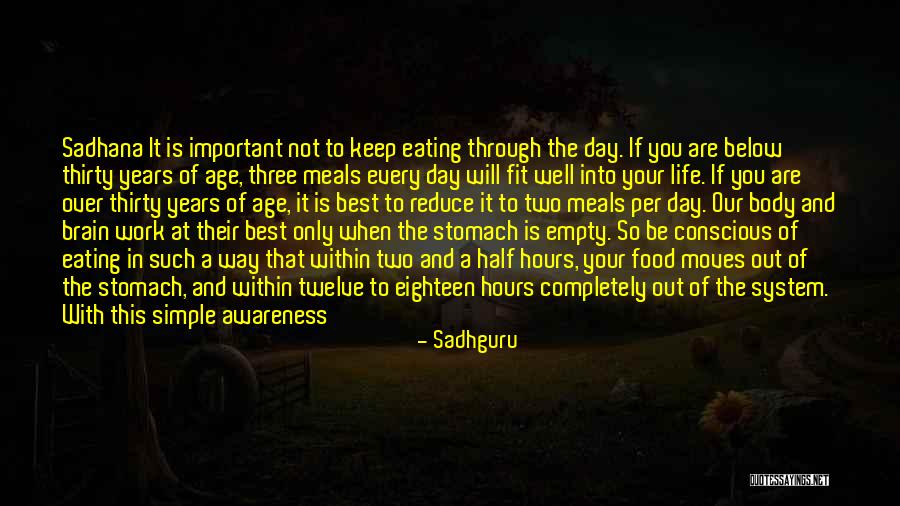Food Is The Best Quotes By Sadhguru Food Is The Best Quotes By Sadhguru