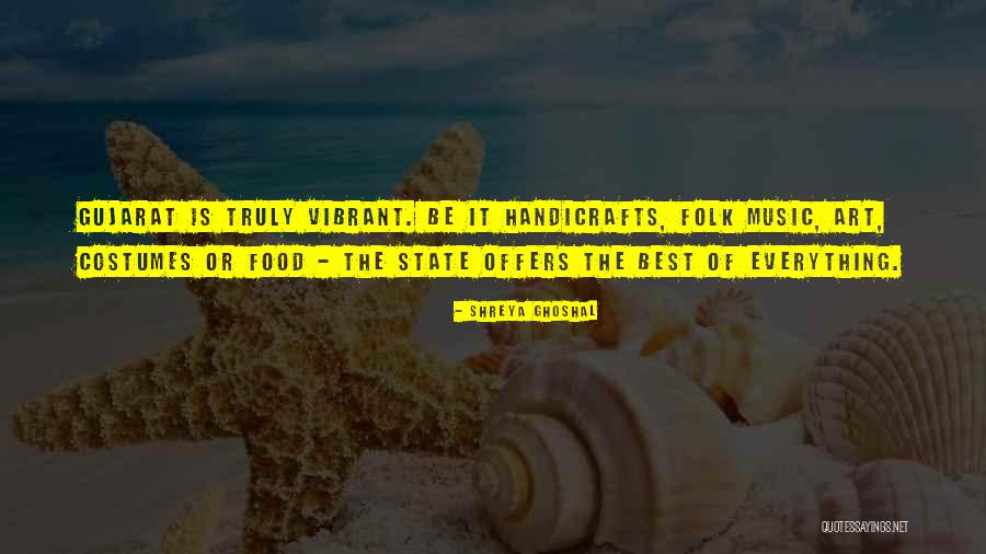 Food Is The Best Quotes By Shreya Ghoshal Food Is The Best Quotes By Shreya Ghoshal