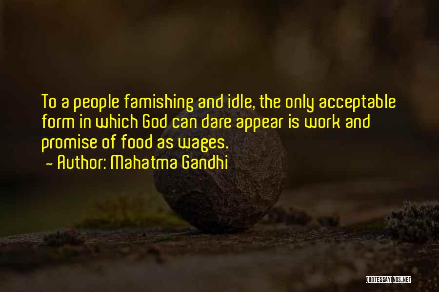 Food Is The Quotes By Mahatma Gandhi