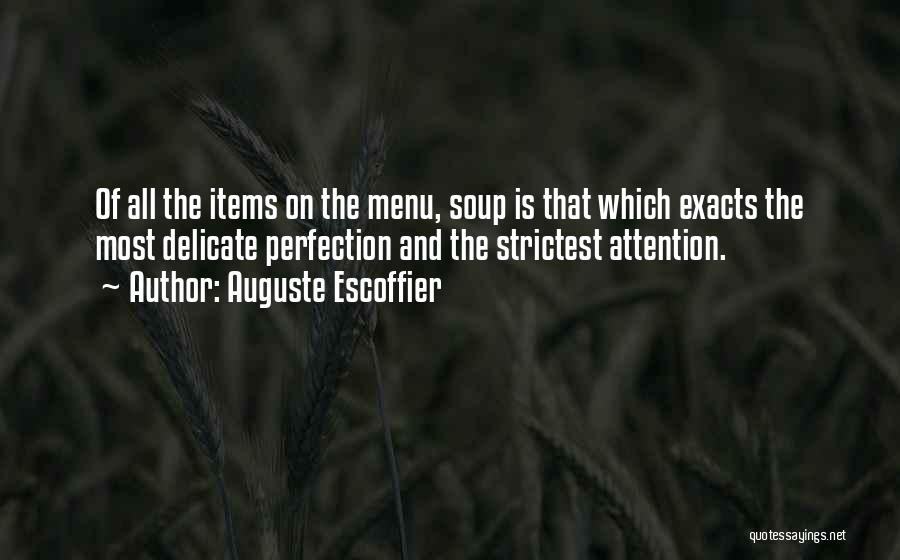 Food Items Quotes By Auguste Escoffier