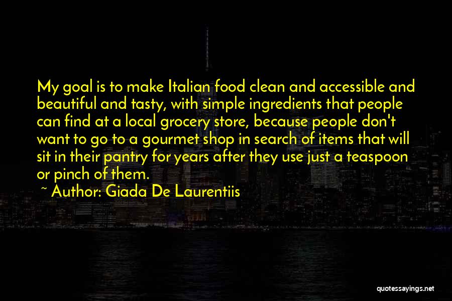 Food Items Quotes By Giada De Laurentiis