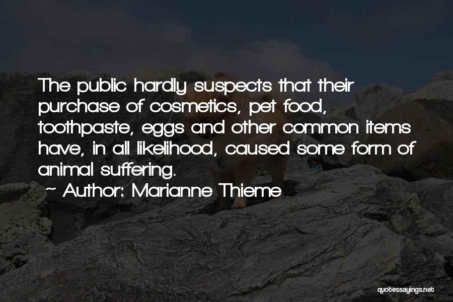 Food Items Quotes By Marianne Thieme