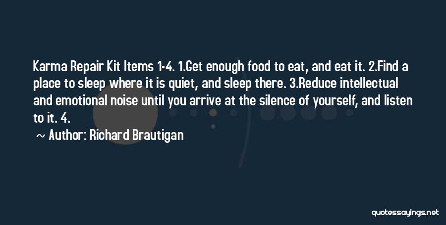 Food Items Quotes By Richard Brautigan