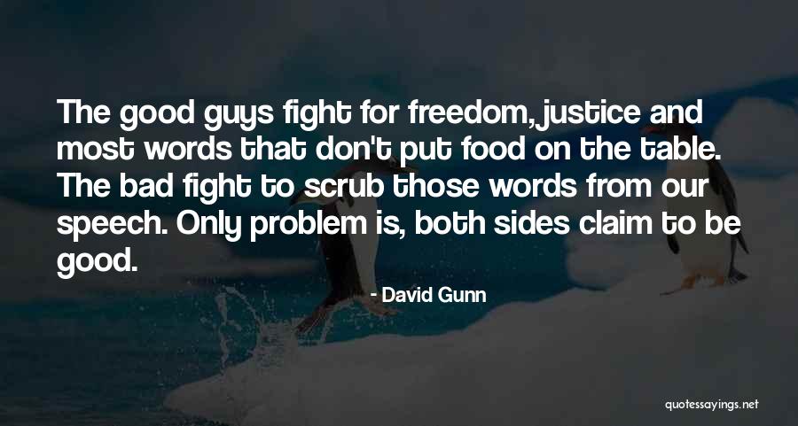 Food Justice Quotes By David Gunn Food Justice Quotes By David Gunn