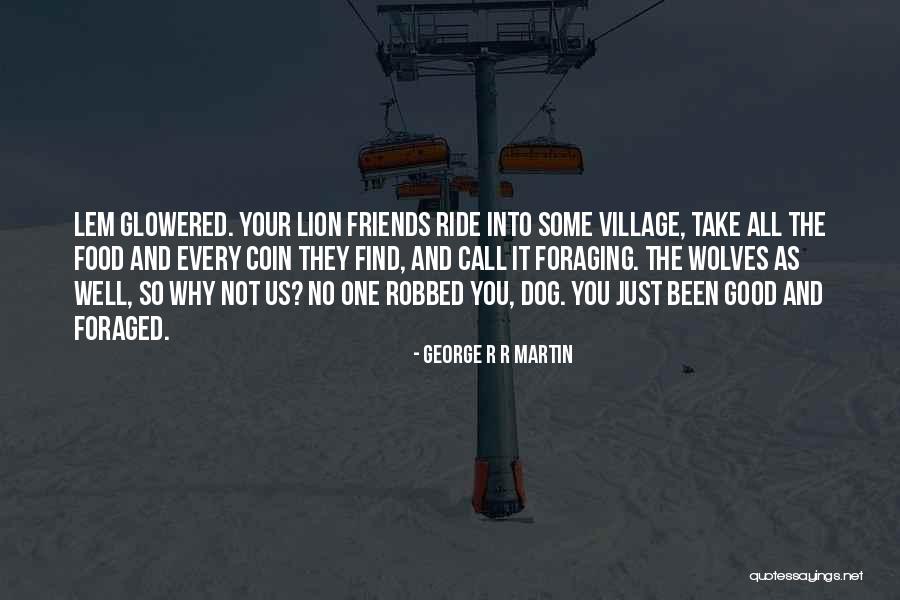 Food Justice Quotes By George R R Martin Food Justice Quotes By George R R Martin
