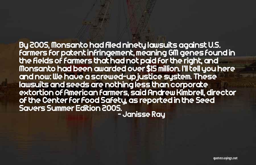 Food Justice Quotes By Janisse Ray Food Justice Quotes By Janisse Ray