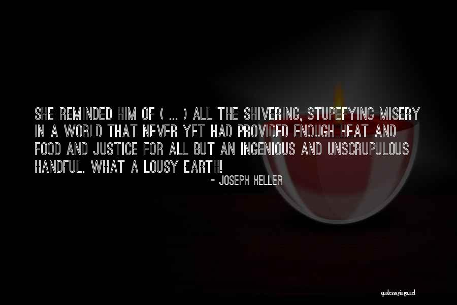 Food Justice Quotes By Joseph Heller Food Justice Quotes By Joseph Heller