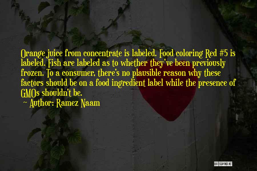 Food Label Quotes By Ramez Naam