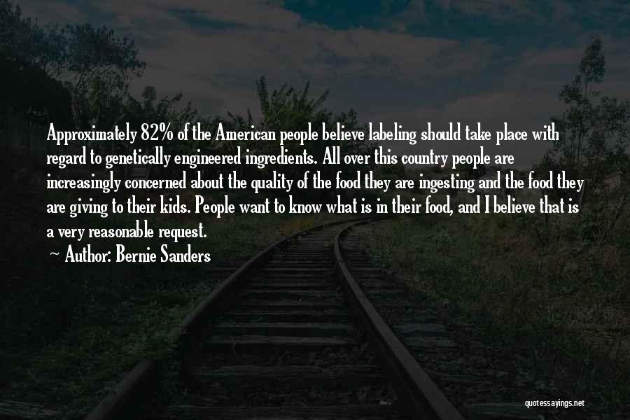 Food Labeling Quotes By Bernie Sanders