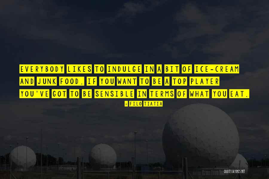 Food Likes Quotes By Filo Tiatia Food Likes Quotes By Filo Tiatia