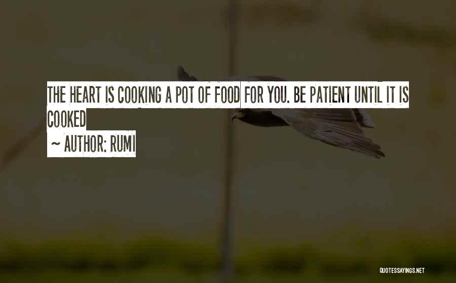 Food Love Cooking Quotes By Rumi