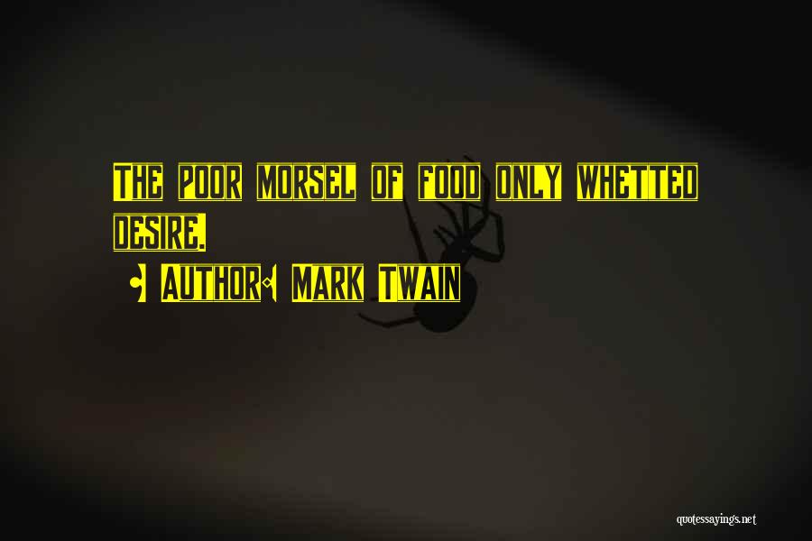 Food Mark Twain Quotes By Mark Twain