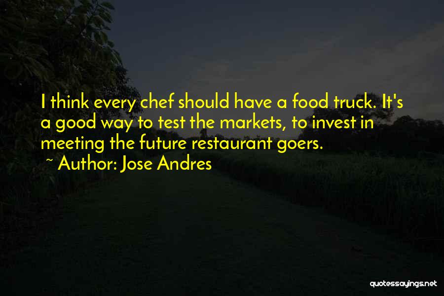 Food Markets Quotes By Jose Andres