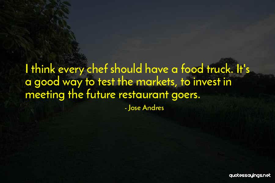 Food Markets Quotes By Jose Andres