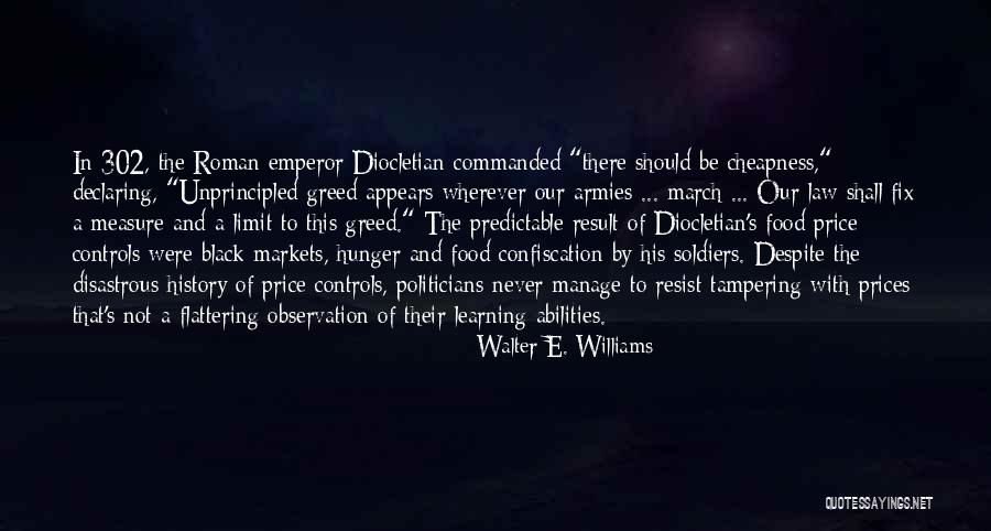 Food Markets Quotes By Walter E. Williams