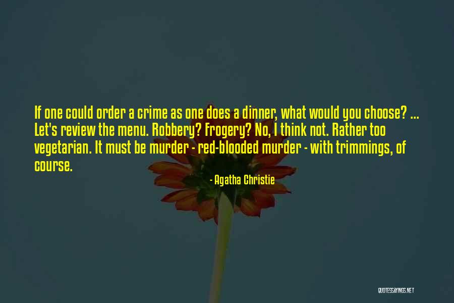 Food Menu Quotes By Agatha Christie Food Menu Quotes By Agatha Christie