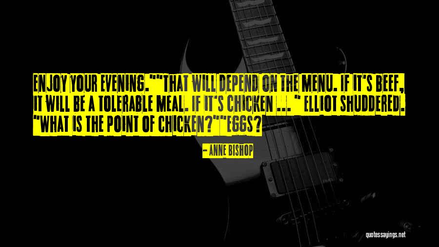 Food Menu Quotes By Anne Bishop Food Menu Quotes By Anne Bishop
