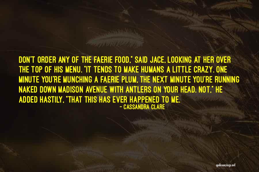Food Menu Quotes By Cassandra Clare Food Menu Quotes By Cassandra Clare