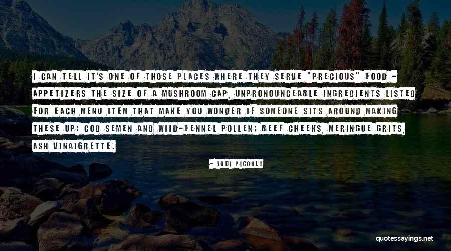 Food Menu Quotes By Jodi Picoult Food Menu Quotes By Jodi Picoult