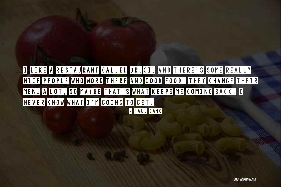 Food Menu Quotes By Paul Dano Food Menu Quotes By Paul Dano