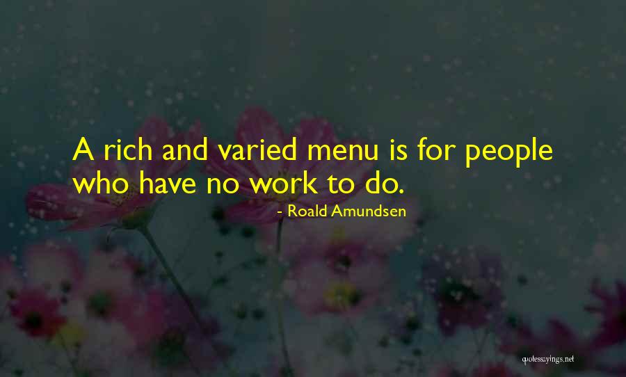 Food Menu Quotes By Roald Amundsen Food Menu Quotes By Roald Amundsen