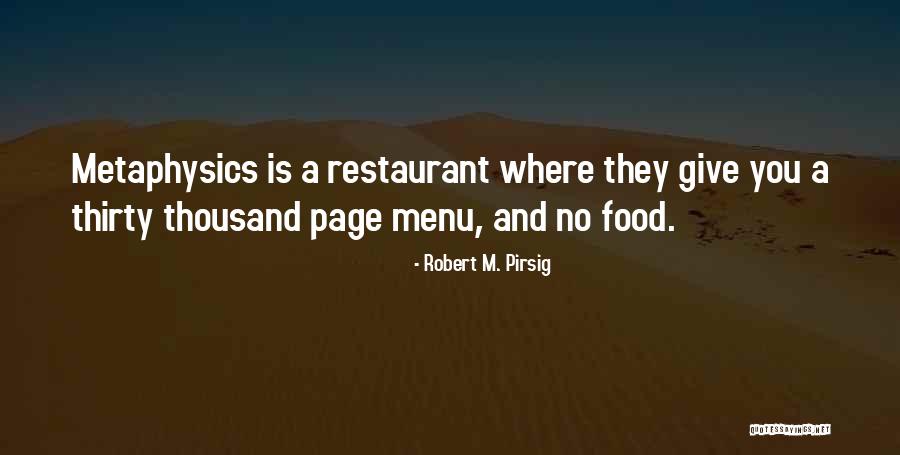 Food Menu Quotes By Robert M. Pirsig Food Menu Quotes By Robert M. Pirsig