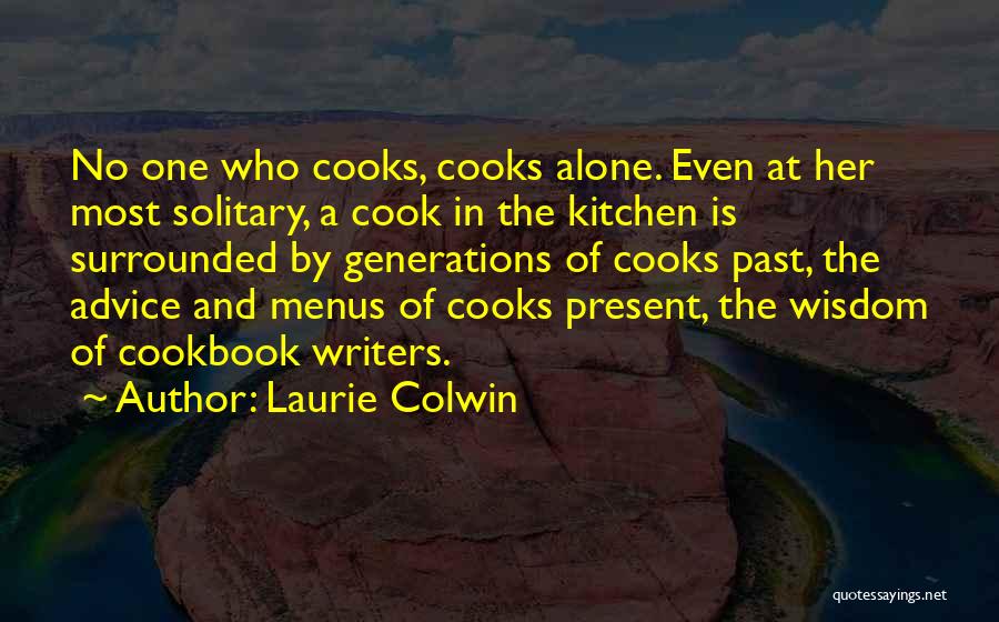 Food Menus Quotes By Laurie Colwin