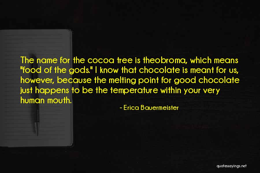 Food Of The Gods Quotes By Erica Bauermeister Food Of The Gods Quotes By Erica Bauermeister
