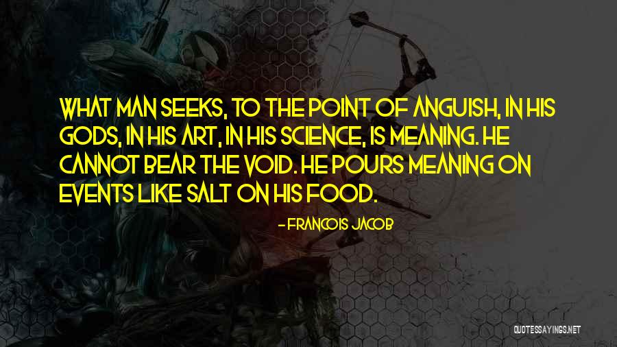 Food Of The Gods Quotes By Francois Jacob Food Of The Gods Quotes By Francois Jacob