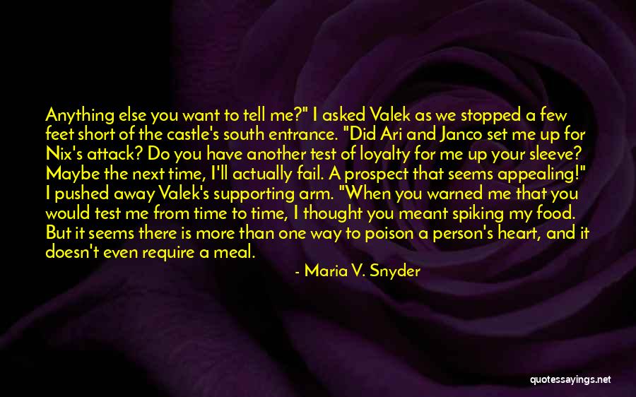 Food Of Thought Quotes By Maria V. Snyder Food Of Thought Quotes By Maria V. Snyder