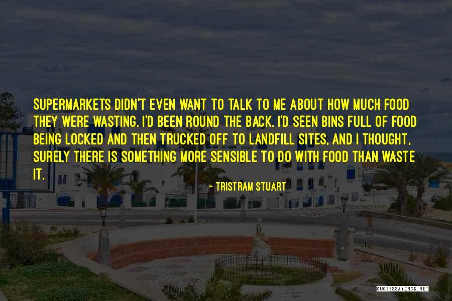 Food Of Thought Quotes By Tristram Stuart Food Of Thought Quotes By Tristram Stuart