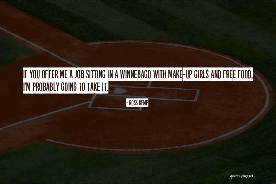Food Offer Quotes By Ross Kemp Food Offer Quotes By Ross Kemp