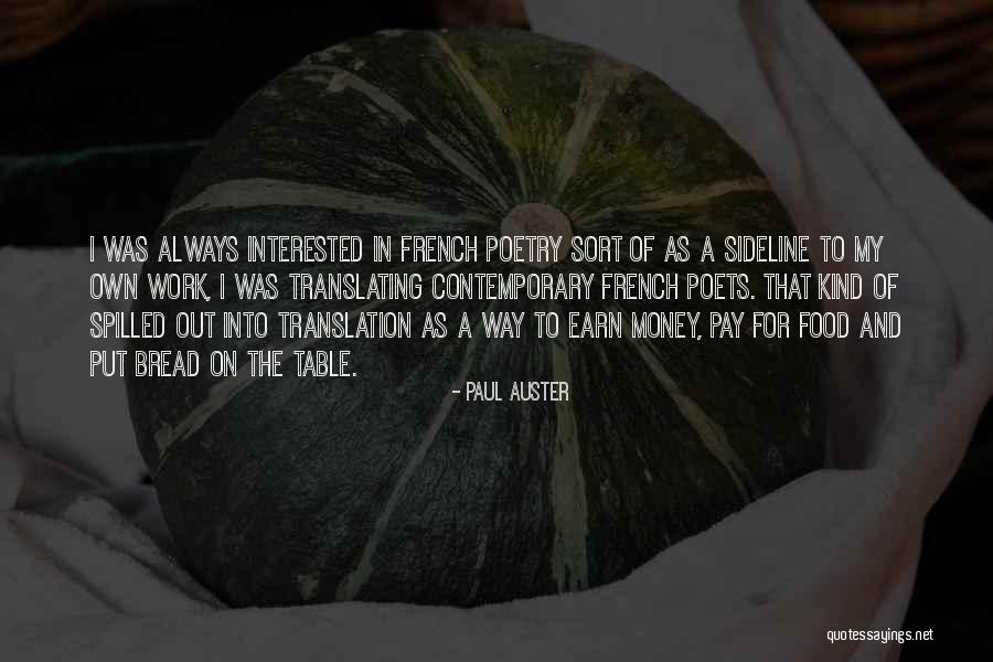 Food On My Table Quotes By Paul Auster Food On My Table Quotes By Paul Auster
