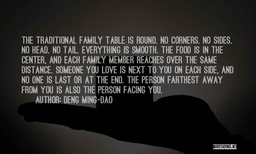 Food Over Love Quotes By Deng Ming-Dao Food Over Love Quotes By Deng Ming-Dao
