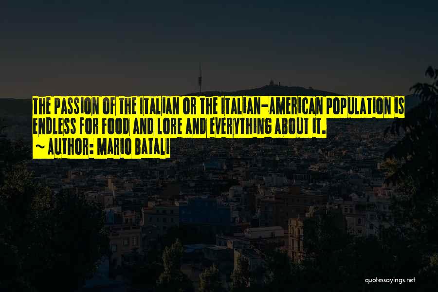 Food Passion Quotes By Mario Batali