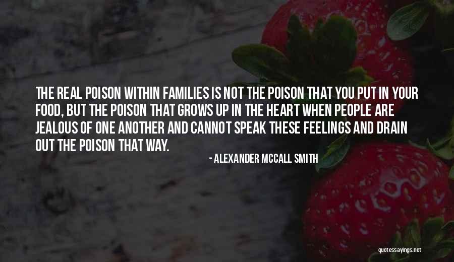Food Poison Quotes By Alexander McCall Smith Food Poison Quotes By Alexander McCall Smith