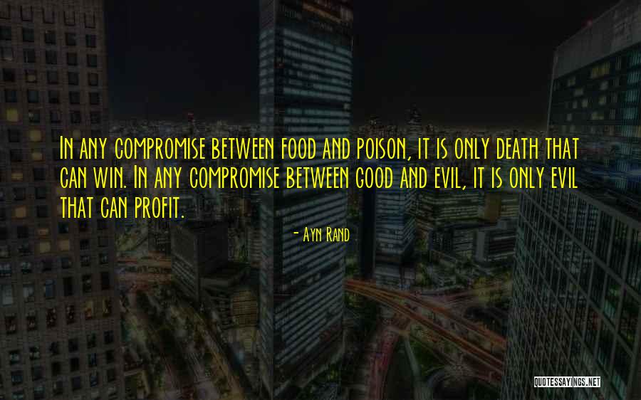 Food Poison Quotes By Ayn Rand Food Poison Quotes By Ayn Rand
