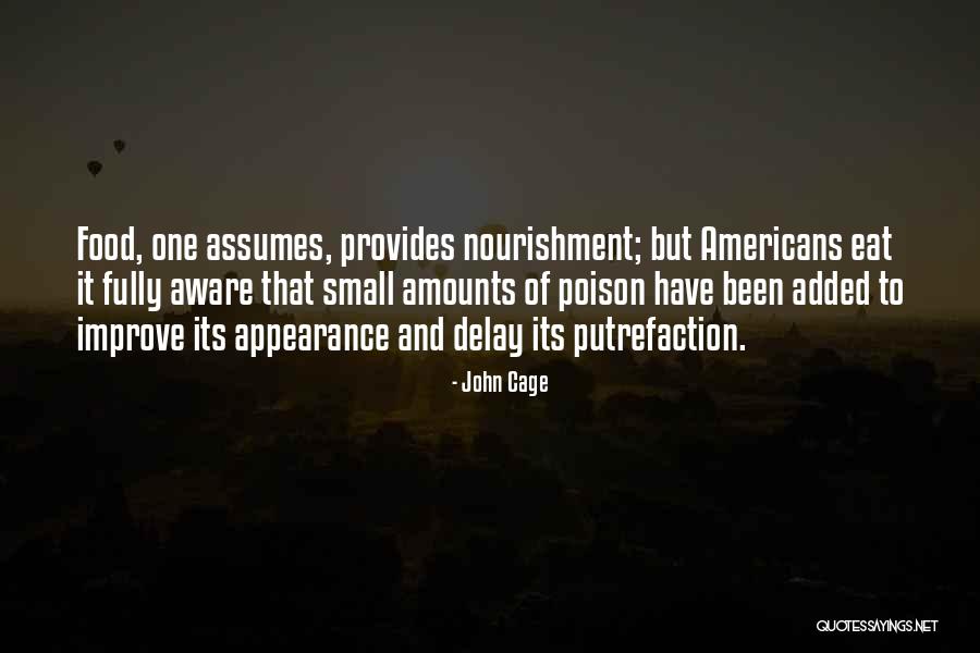 Food Poison Quotes By John Cage Food Poison Quotes By John Cage